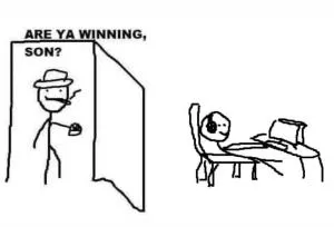 are you winning